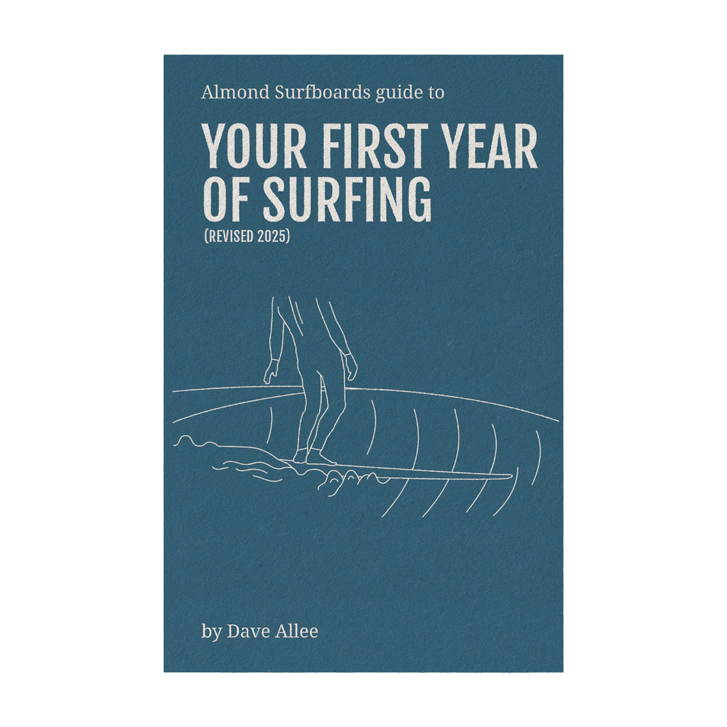 Almond's Guide to Your First Year of Surfing (eBook)