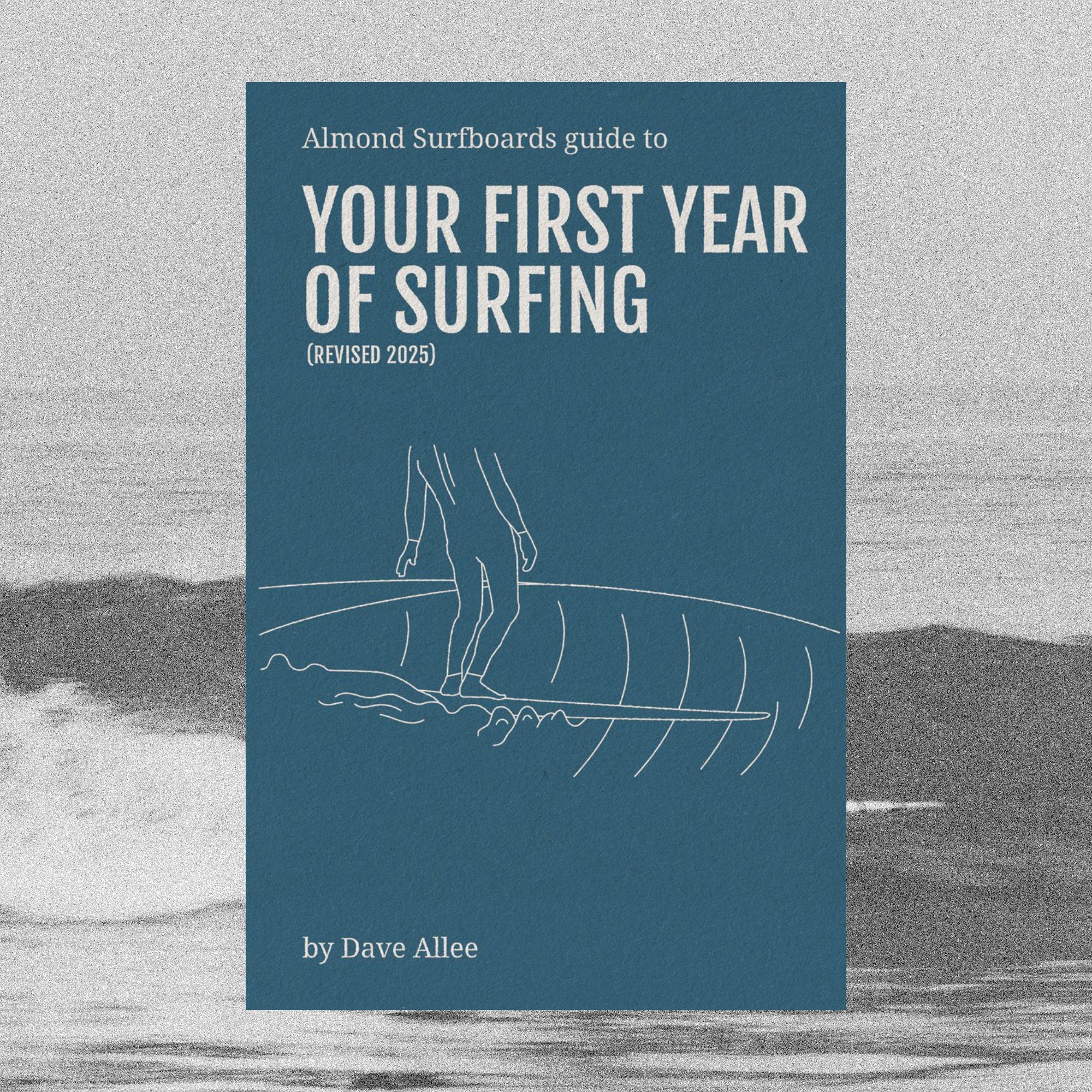 Almond's Guide to Your First Year of Surfing (eBook)
