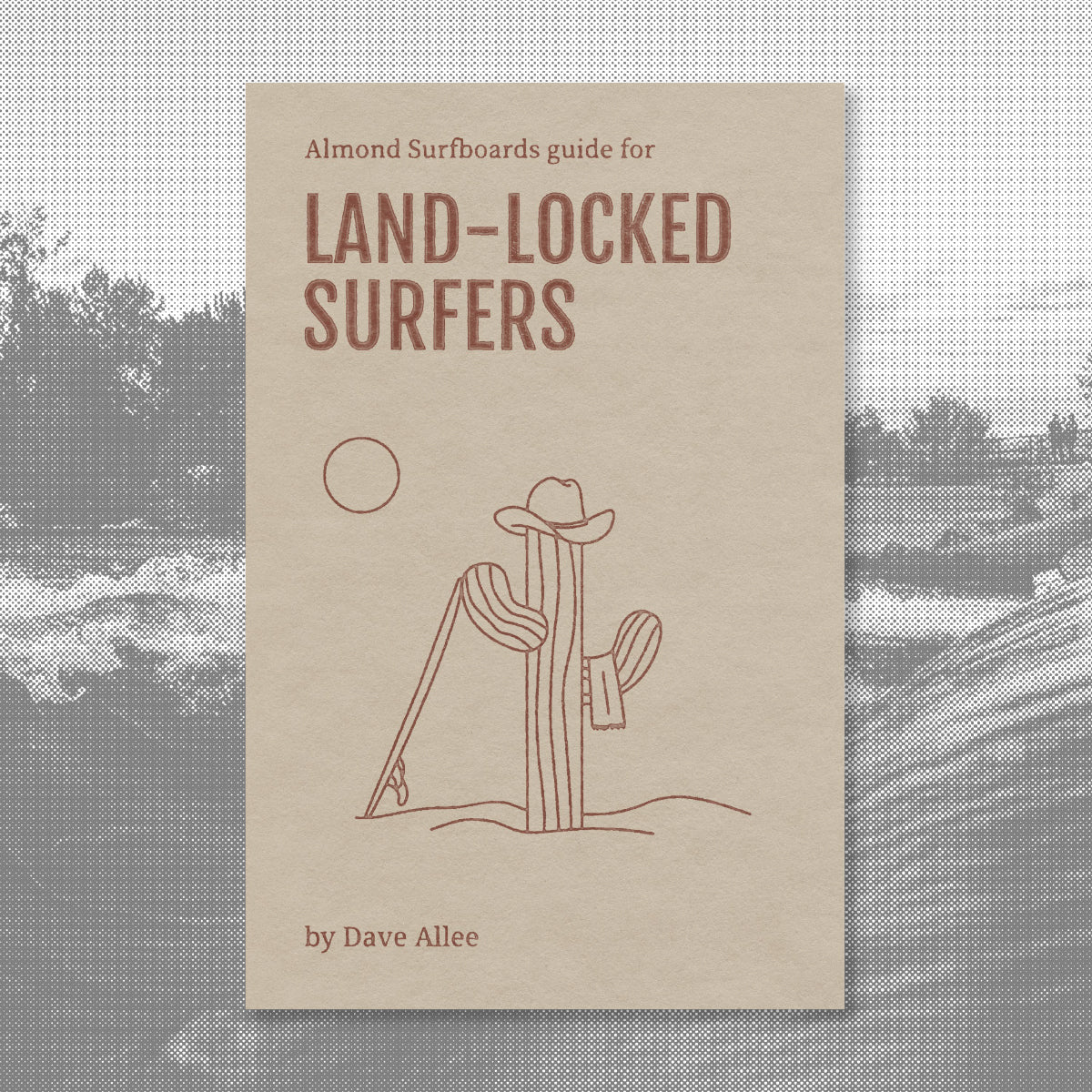 Almond's Guide for Land-Locked Surfers (eBook)